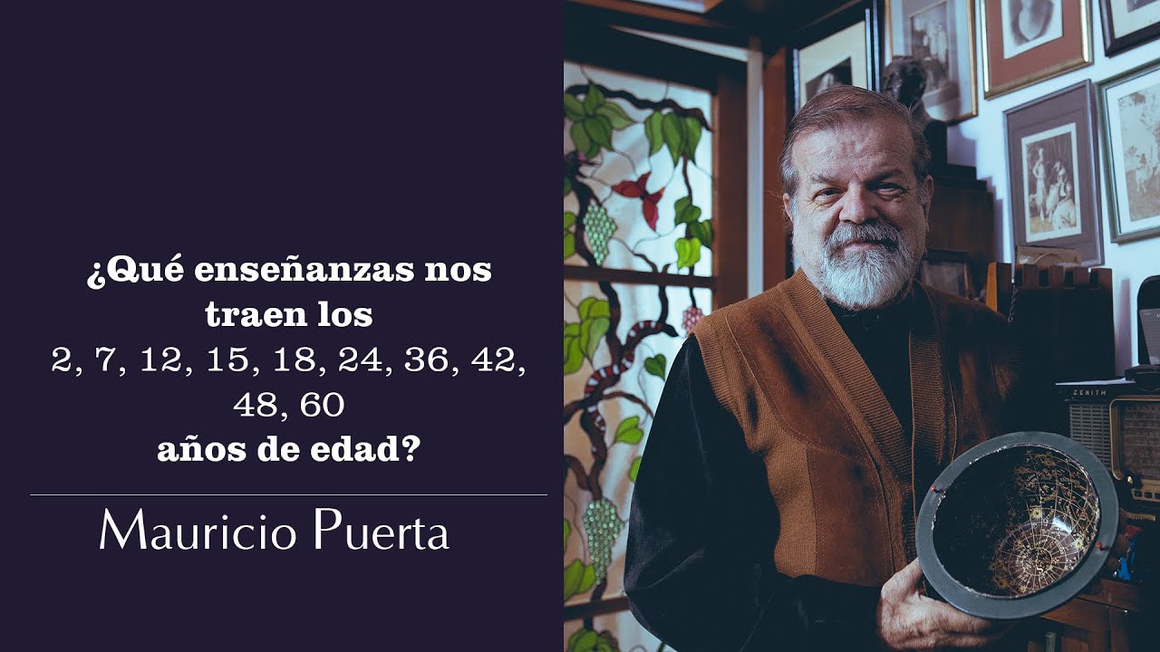 CICLOS IMPORTANTES SEGÚN TU EDAD | MAURICIO PUERTA | PUERTA ASTRAL @CodigosTV