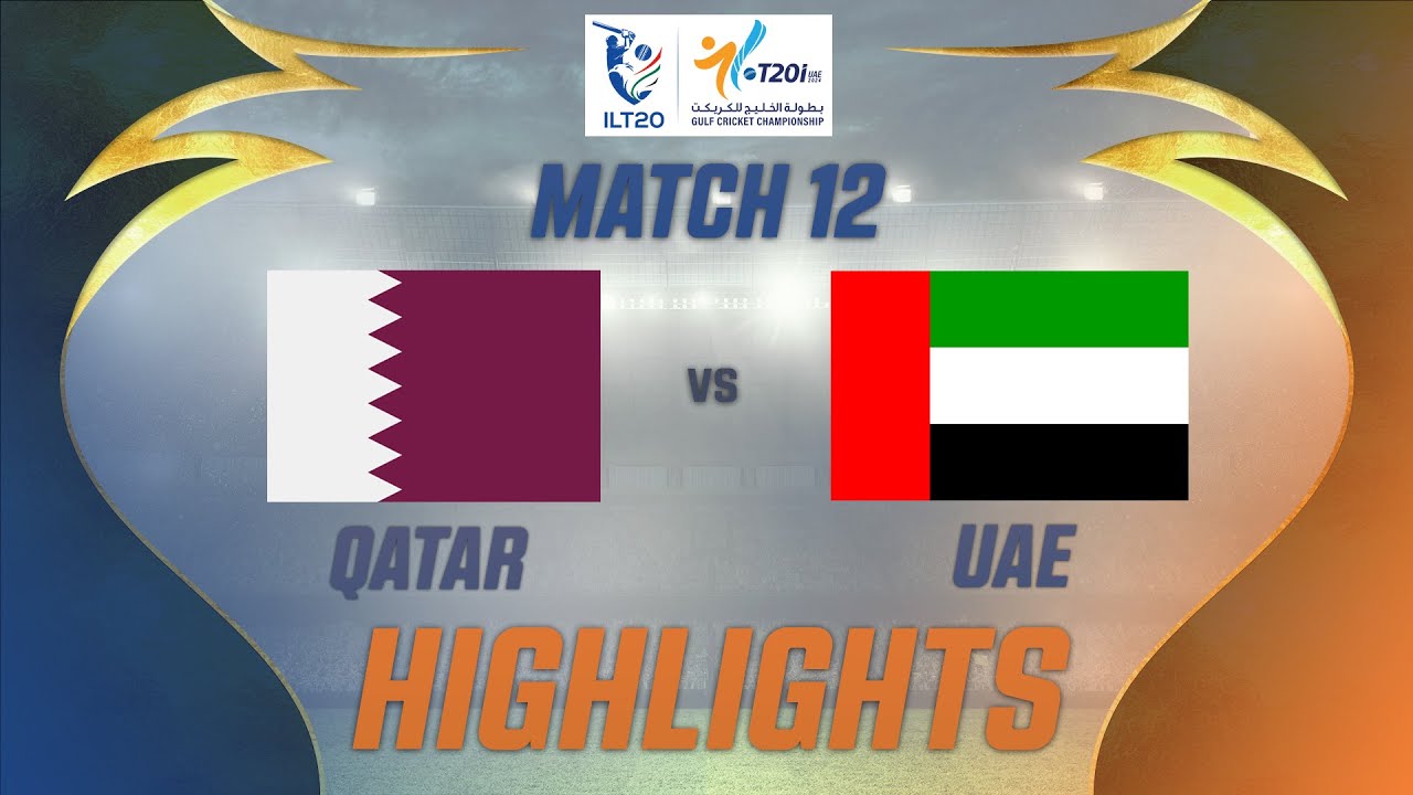 Highlights - Match # 12 | UAE vs Qatar | ILT20 Men's Gulf Cricket Championship