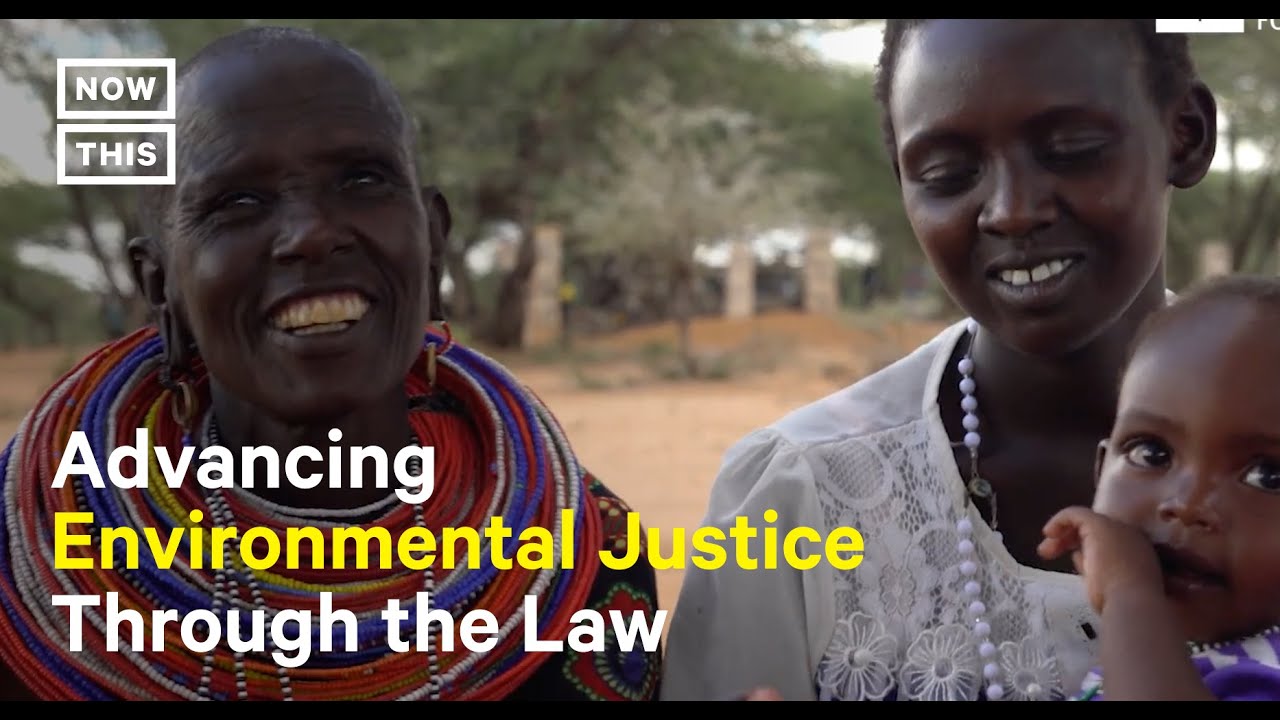 Advancing Environmental and Social Justice Through the Power of Law