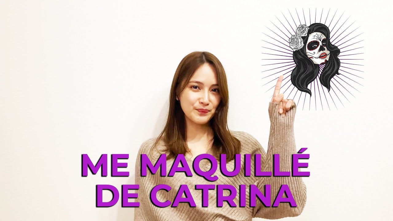 ME MAQUILLÉ DE CATRINA