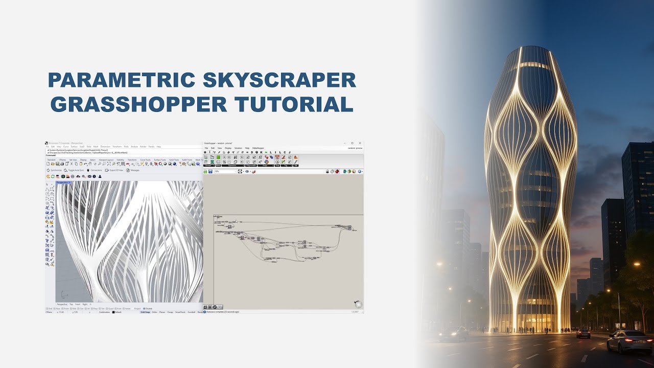 Grasshopper Tutorial: Skyscraper Inspired by Zaha Hadid