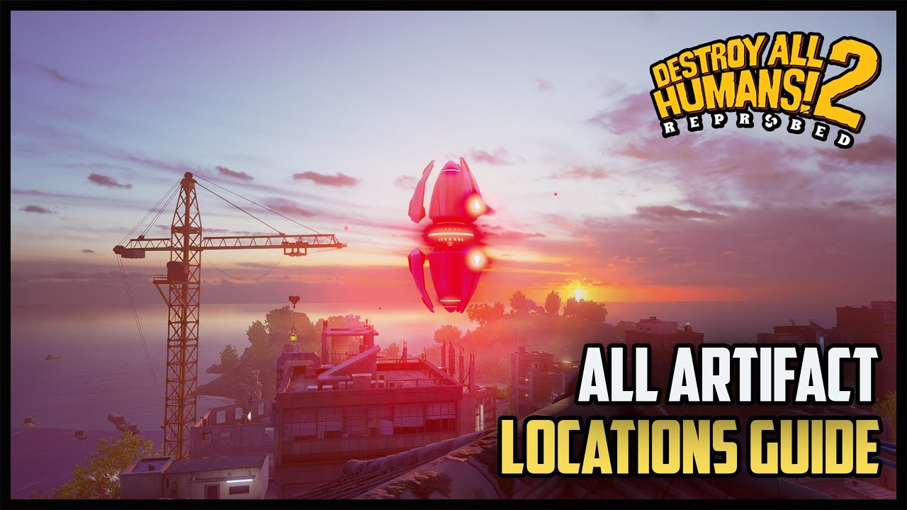 Destroy All Humans 2 Reprobed - All Artifact Locations - Arty Facts Achievement/Trophy Guide