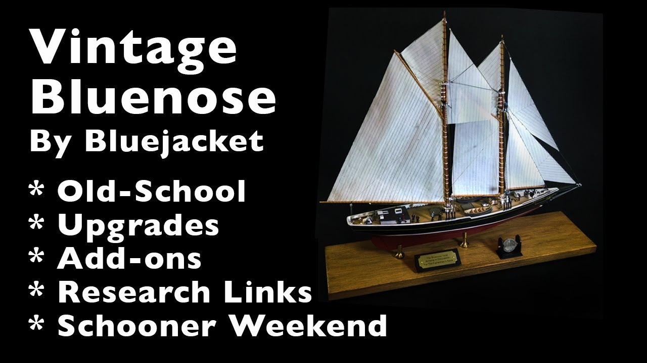 Vintage Bluenose Ship Model by Bluejacket