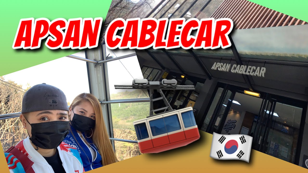 APSAN CABLECAR 앞산케이블카 Daegu Tour | BAM Journey