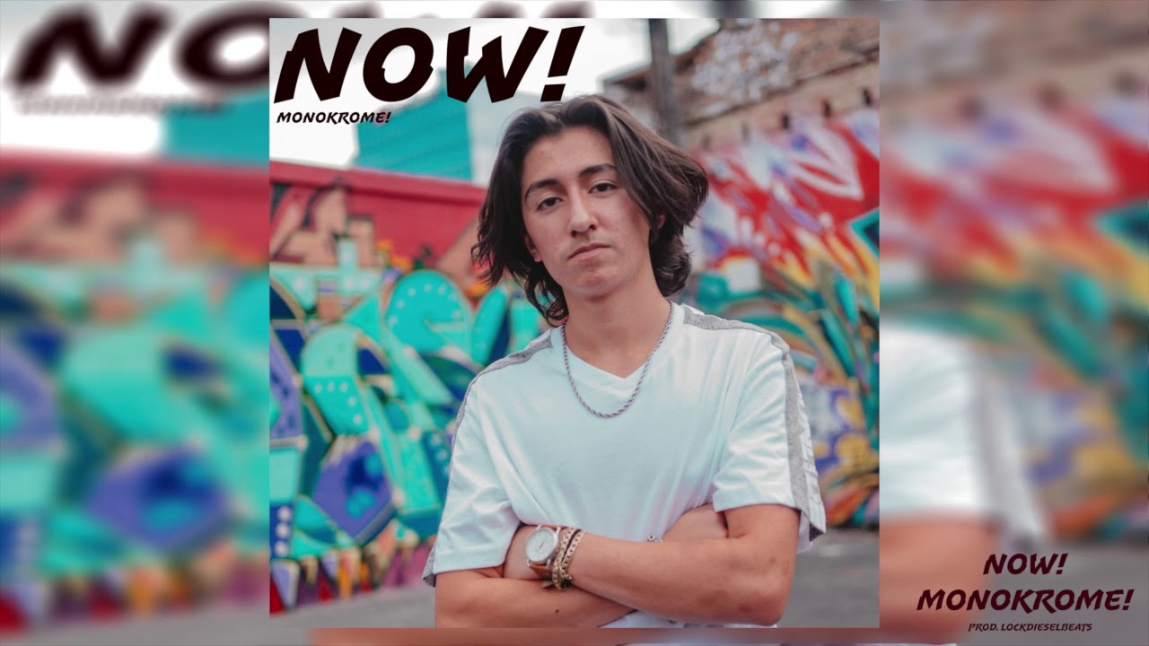 MONOKROME! - NOW! (OFFICIAL AUDIO)