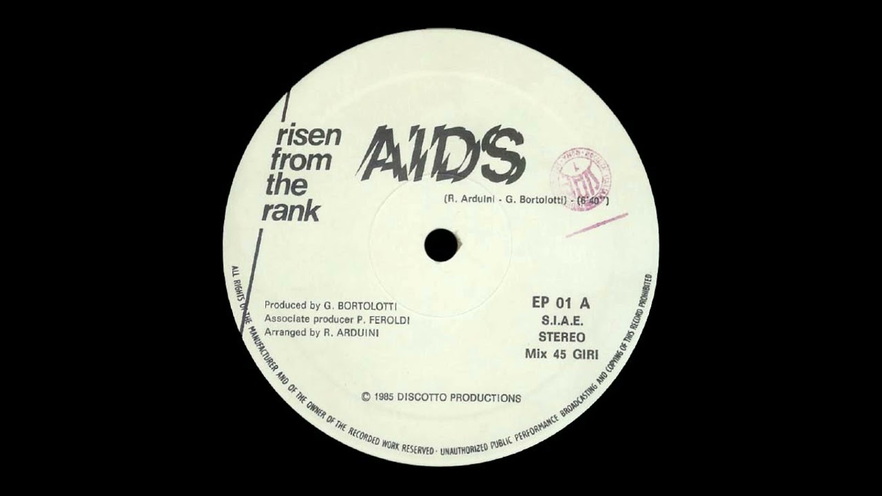 Risen From The Rank - Aids [ITALO-DISCO] [1985]