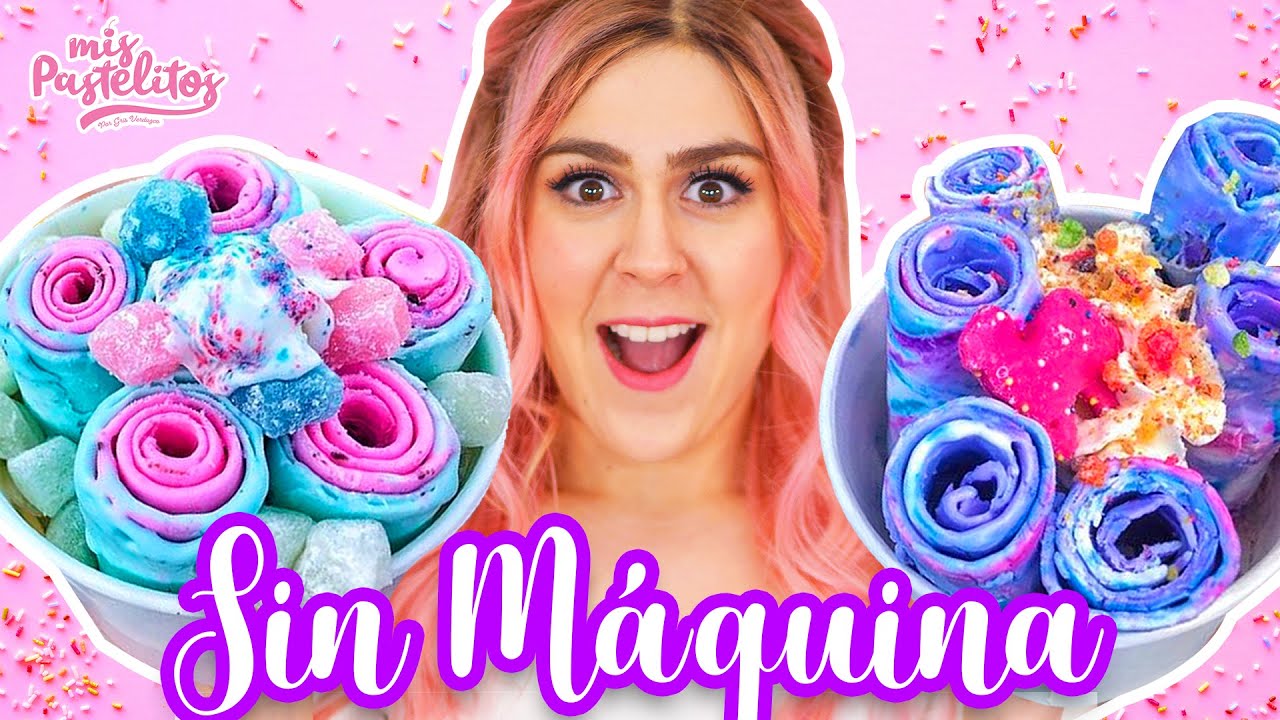 HAZ ICE CREAM ROLLS EN TU CASA | MIS PASTELITOS