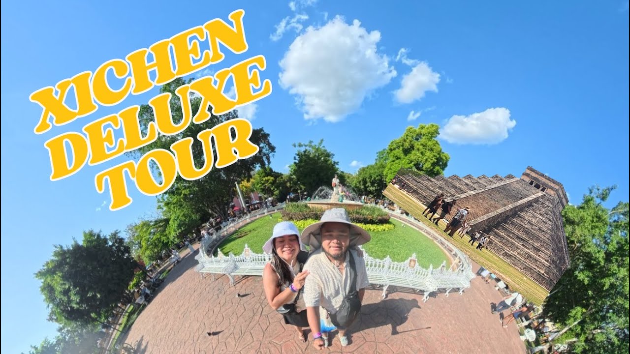 Day 4 - Xichen Itza Deluxe Tour, Cenote and more!