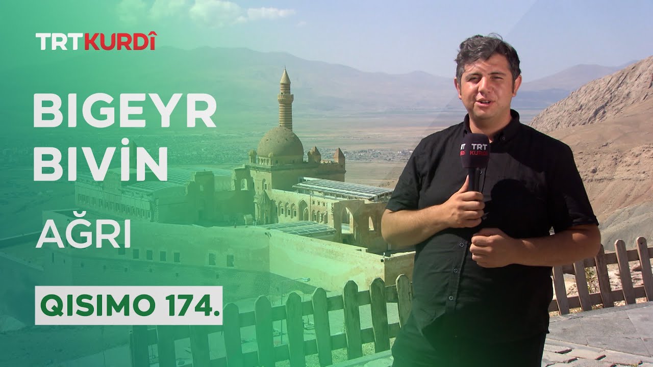 Bıgeyr Bıvin - Qısımo 174. (Ağrı)