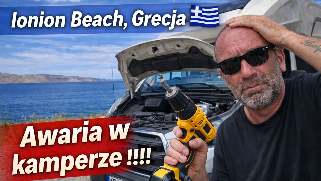 Camping Ionion Beach 🇬🇷 | Rano kawa, potem naprawy kampera 🚐