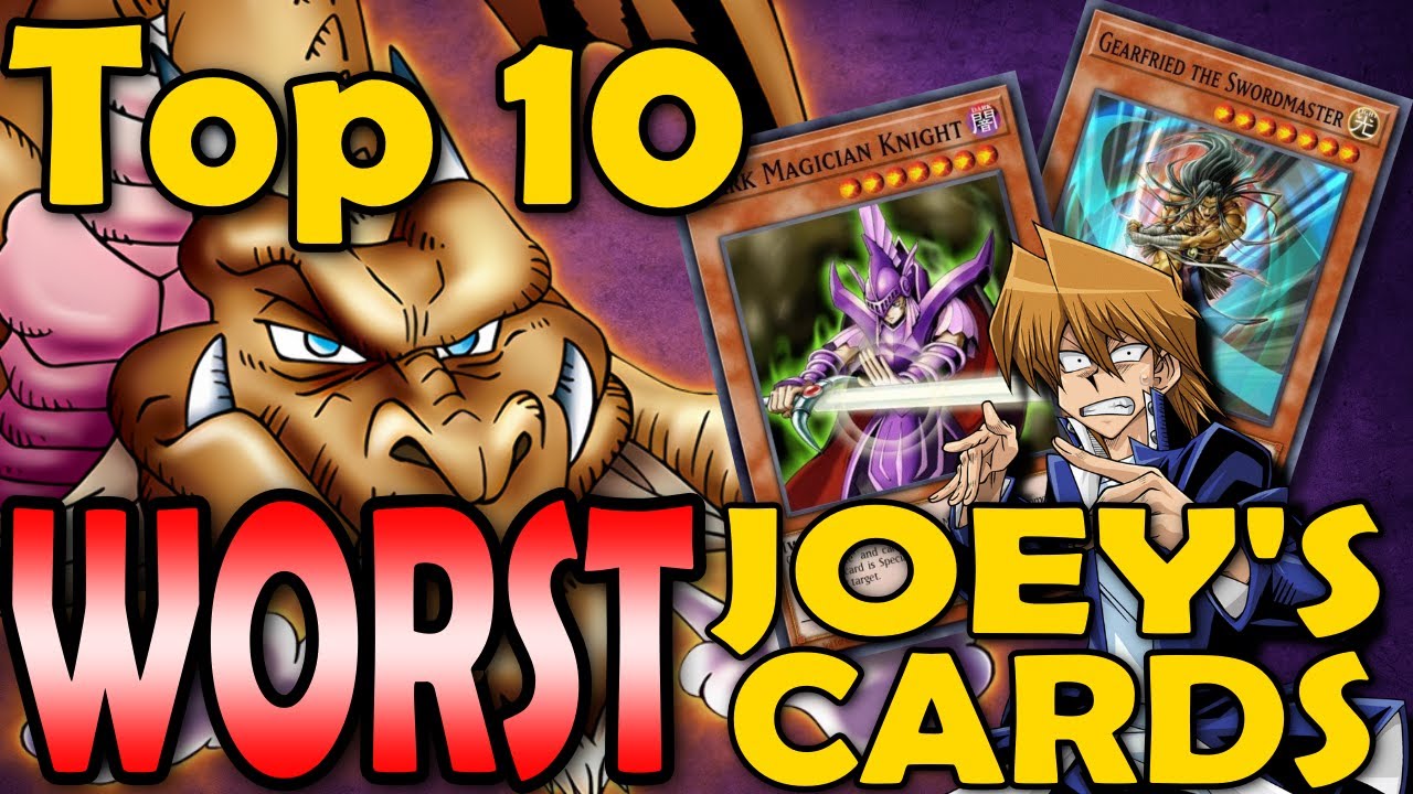 Joey Wheeler's Top 10 WORST Cards (That He Used In The Anime)