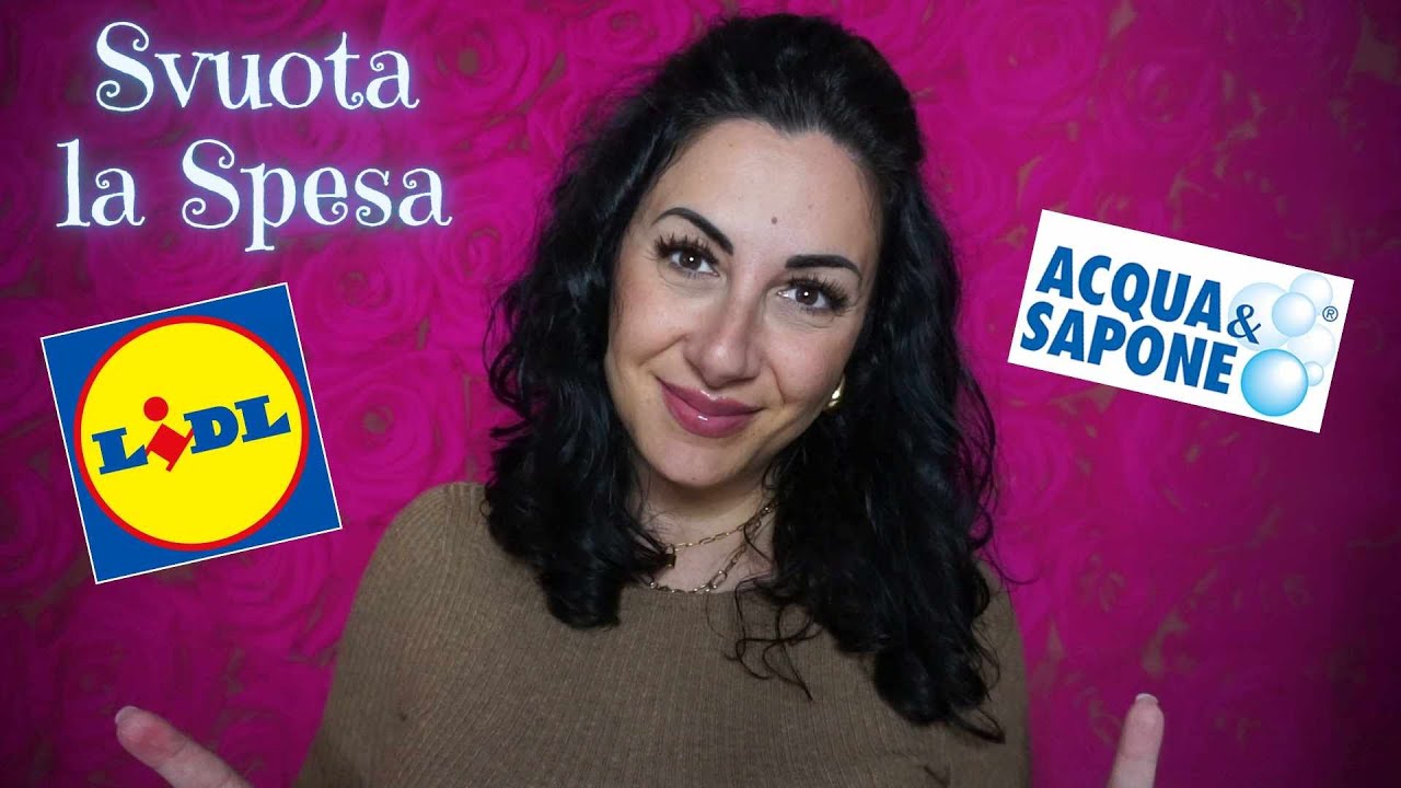 Svuota la Spesa Lidl - Acqua e Sapone
