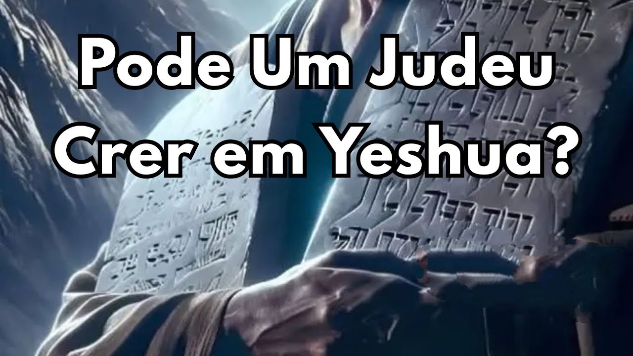 Pode um Judeu Crer em Yeshua? Pode um Gentio Cumprir os Mandamentos da Torah?