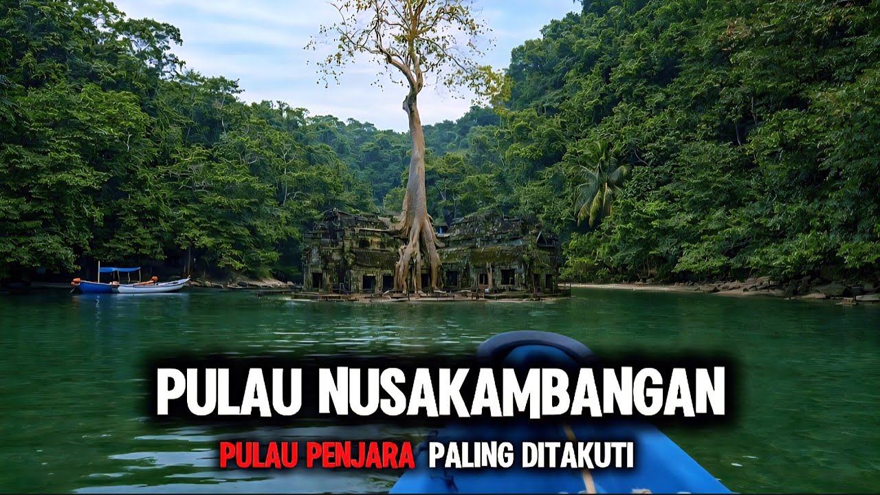 KEMATIAN PALING DITAKUTI..! Jelajahi Pulau Penjara NUSAKAMBANGAN Cilacap Jawa Tengah
