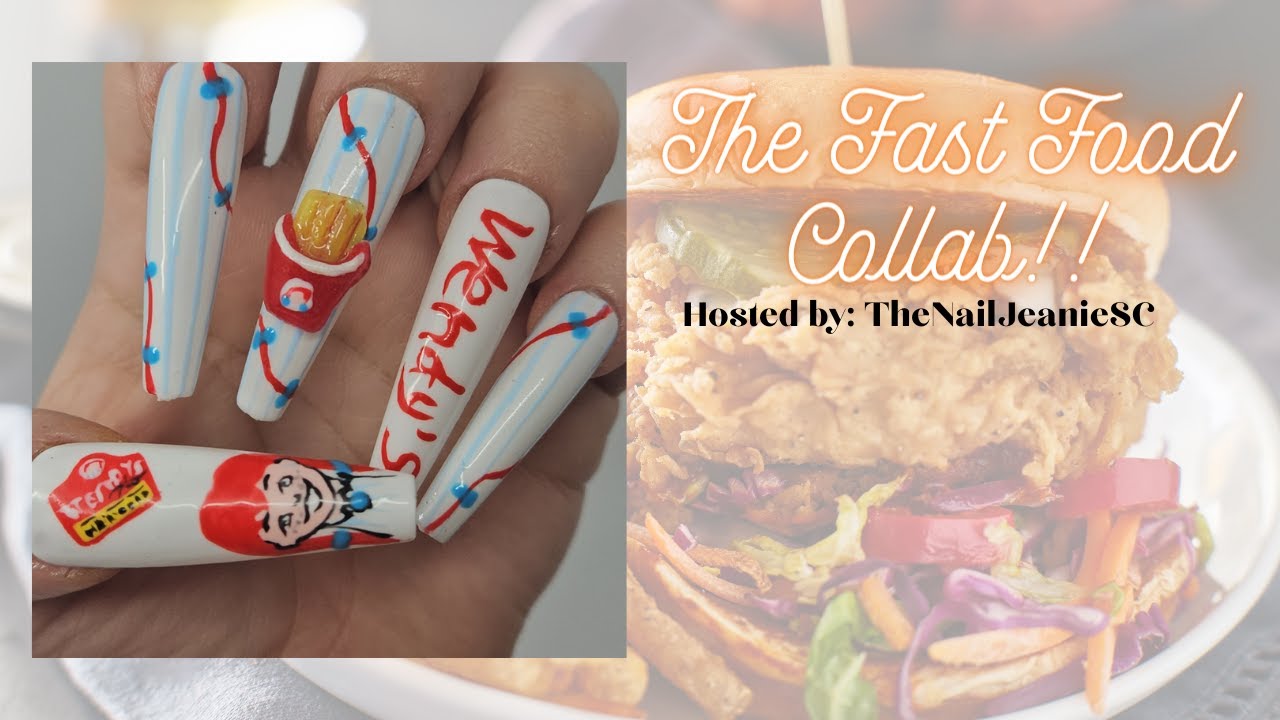 FAST FOOD COLLAB HOSTED BY MS JEANIE | WENDYS FAST FOOD NAILS