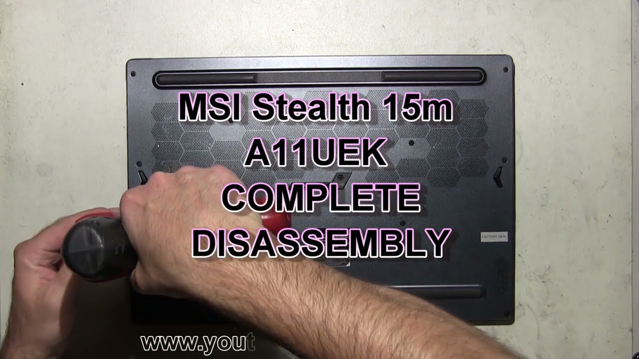 MSI Stealth 15m A11UEK How To Complete Take Apart Full Disassembly Nothing Left