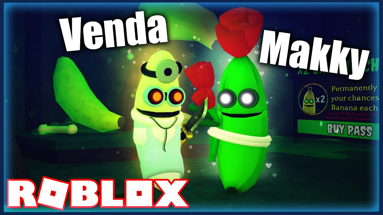 VALENTÝNSKÝ VENMAKKY BANANA TEAM!😱 Roblox Banana Eats w/@VendaliRoblox