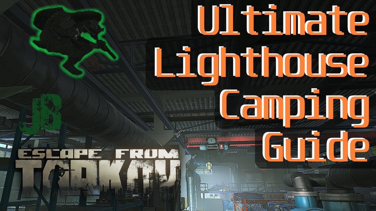 Lighthouse Camping Spots - Escape From Tarkov