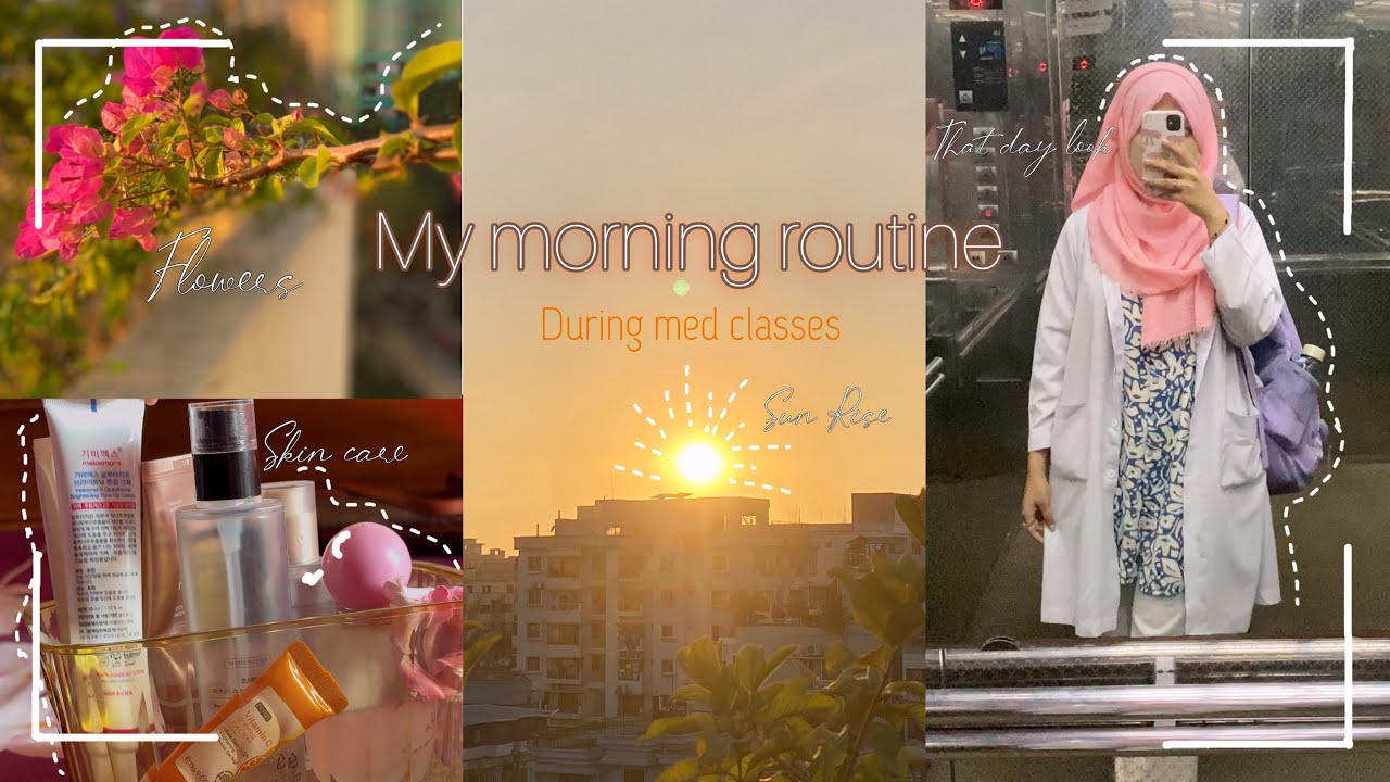 My simple morning routine \ Starting with  Fajr \ How I get ready for my med classes 