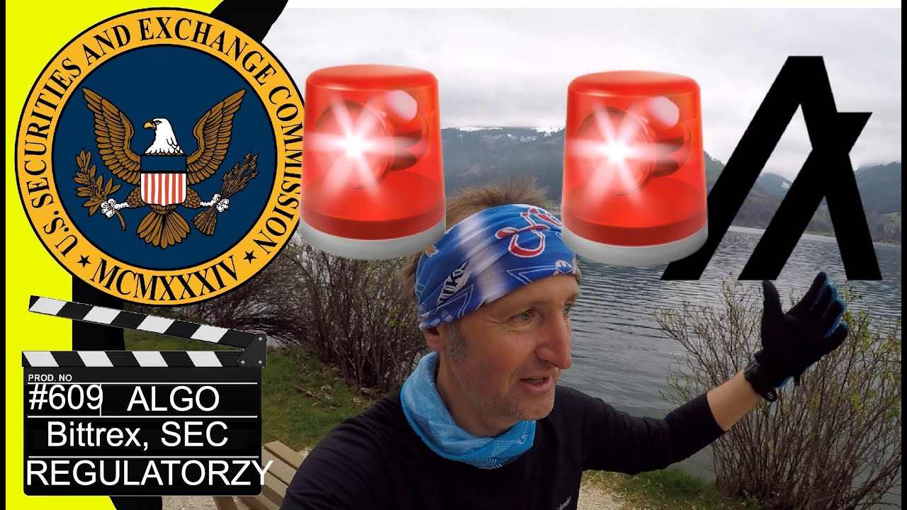 🧘&zwj;♂️Czy ALGORAND przeżyje REGULACYJNE AKCJE ze strony SEC. Bittrex pod obstrzałem.Gensler na wylocie