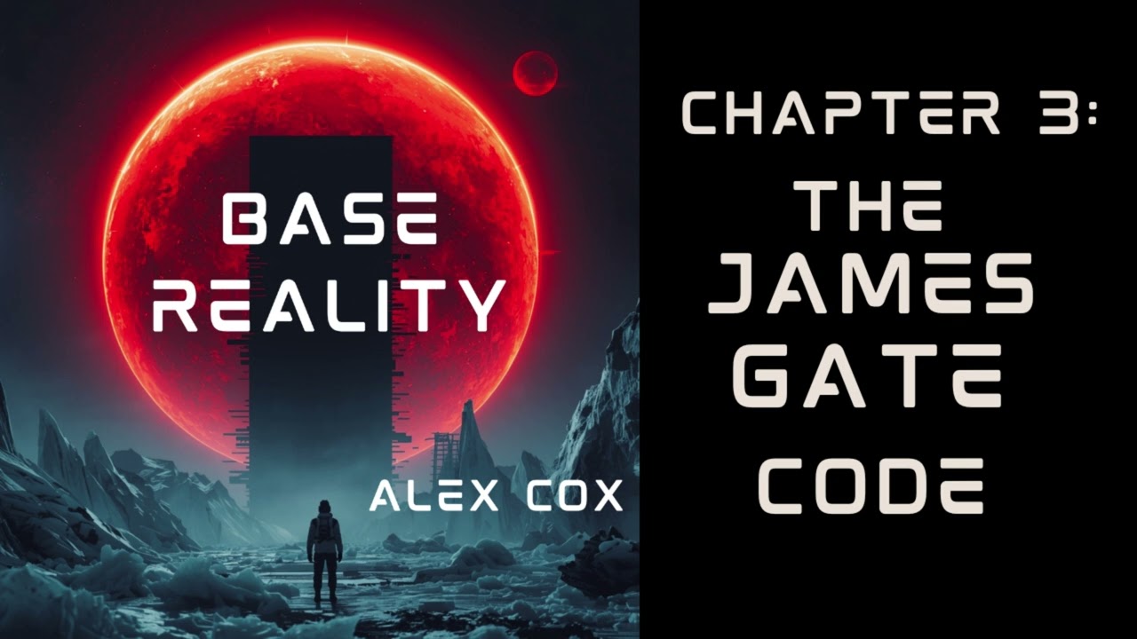 ⚠️Unauthorized Access Detected...The Code in Reality🌌 Base Reality (Chapter 3)🧬Audiobook Thriller💥