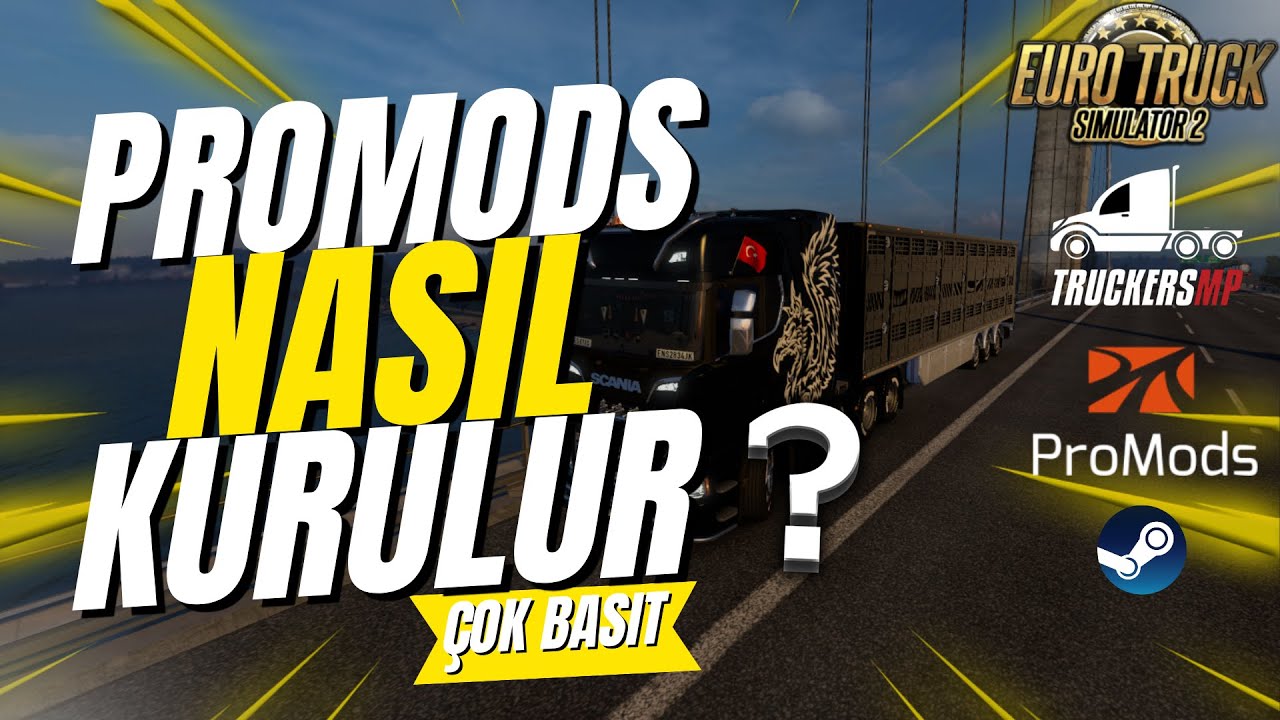 ETS 2 ProMods Nasıl Kurulur ? Kirkenes Maden Yolu Detaylı Anlatım ! Euro Truck Simulator 2