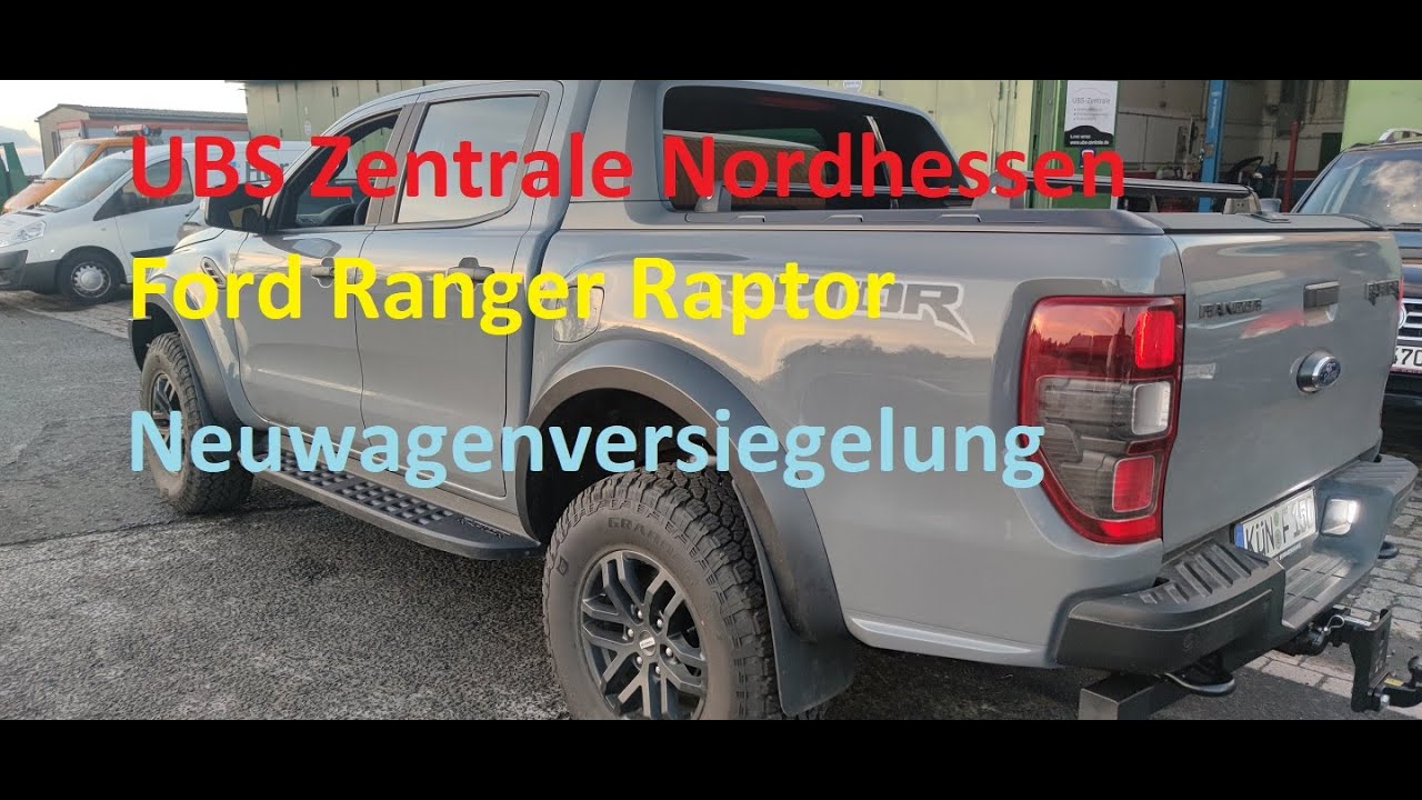 UBS-Zentrale, Ford Ranger Raptor, Neuwagenversiegelung