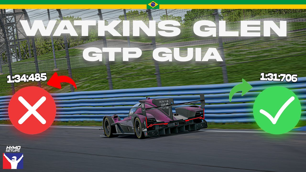 COMO FAZER WATKINS GLEN NO IRACING | GTP Track Guide e dicas