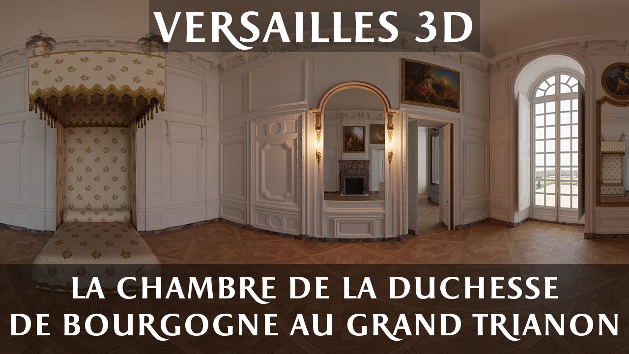 Versailles 3D – La chambre de la duchesse de Bourgogne au Grand Trianon (1706) #VERSPERA
