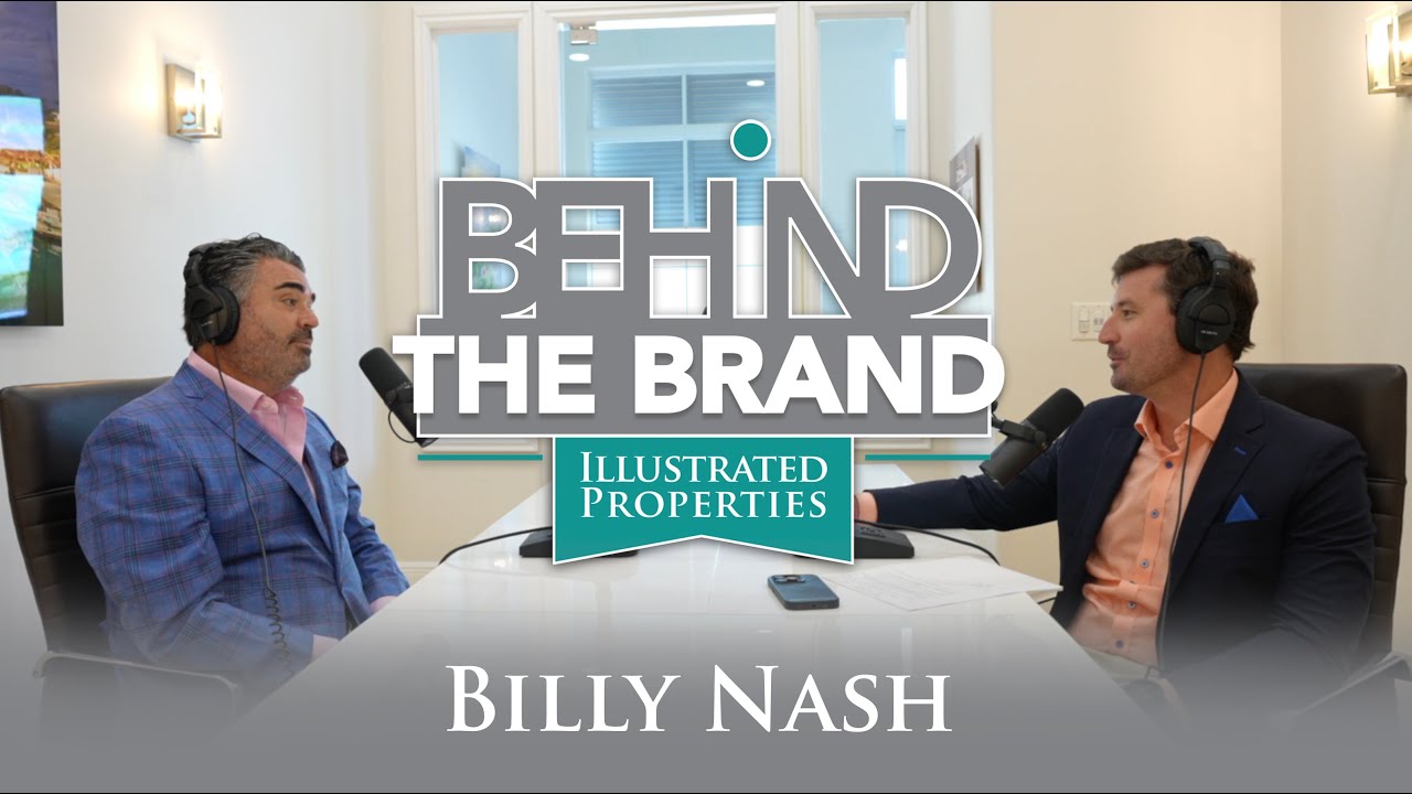 Behind The Brand With Billy Nash | Illustrated Properties