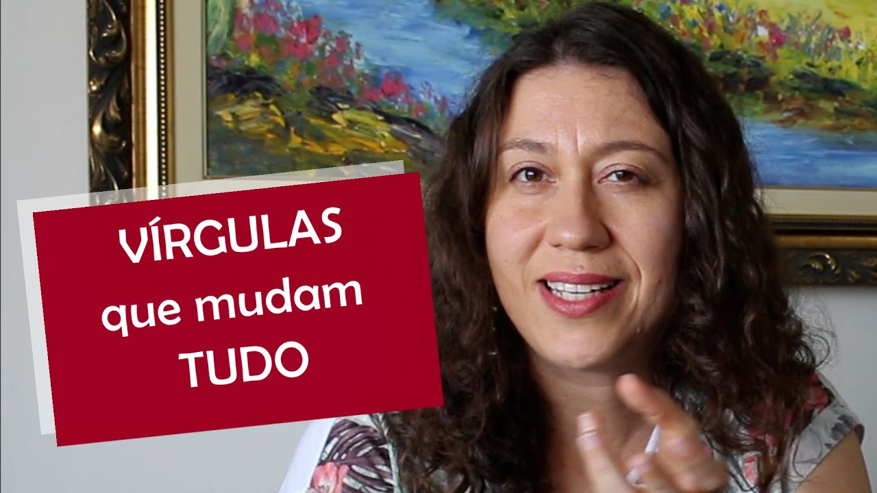 VÍRGULAS que mudam TUDO