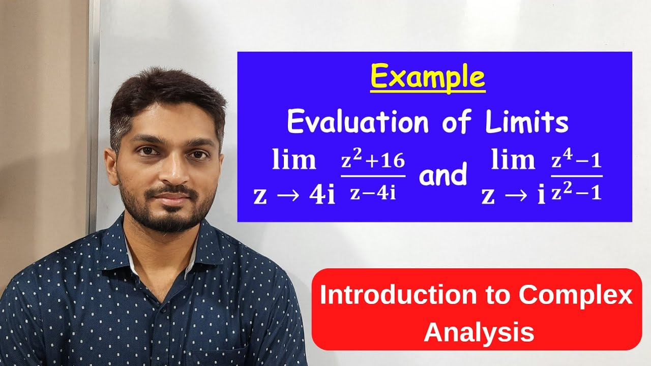 Evaluation of limits of a Complex Valued Functions | L36 | Intro Complex @ranjankhatu