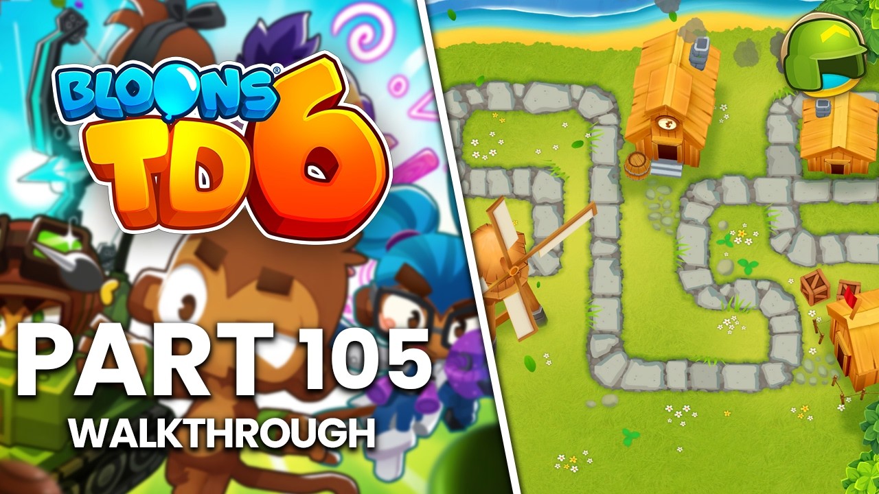 Bloons TD 6 - Part 105 | Town Center Military Only (No Commentary Walkthrough)