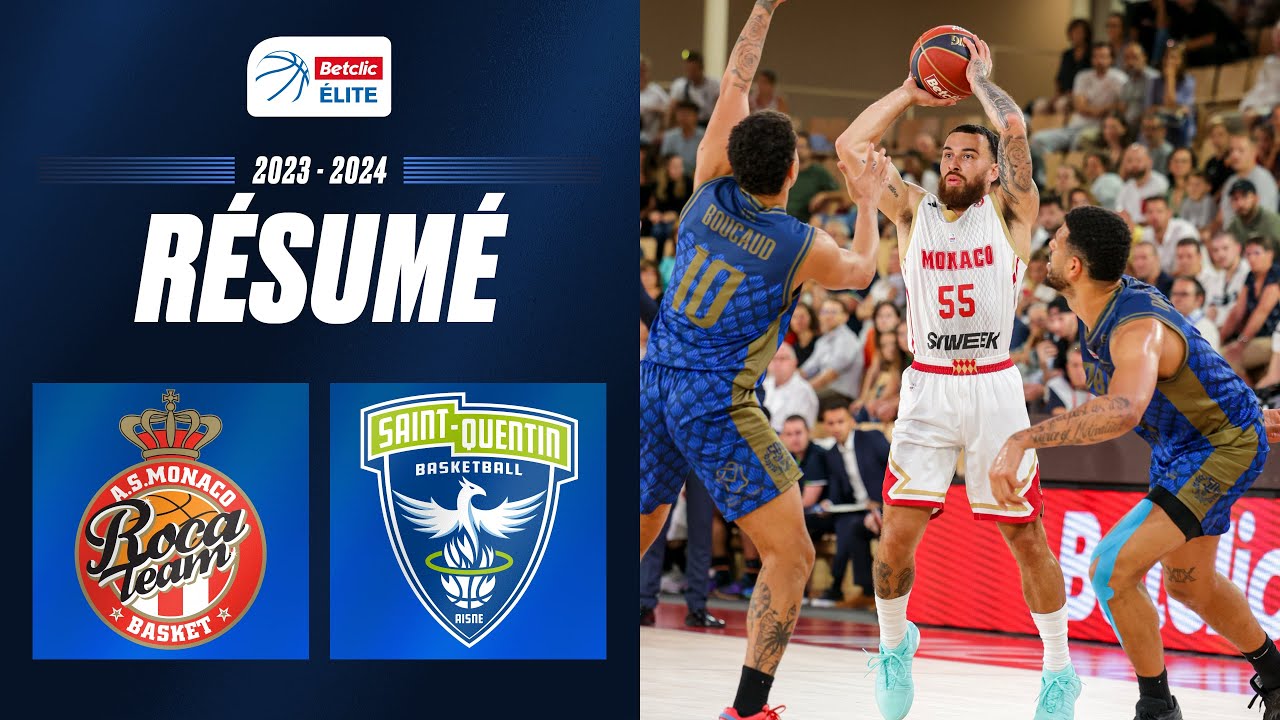 Monaco vs. Saint-Quentin | Résumé 2023/2024 | LNB Officiel