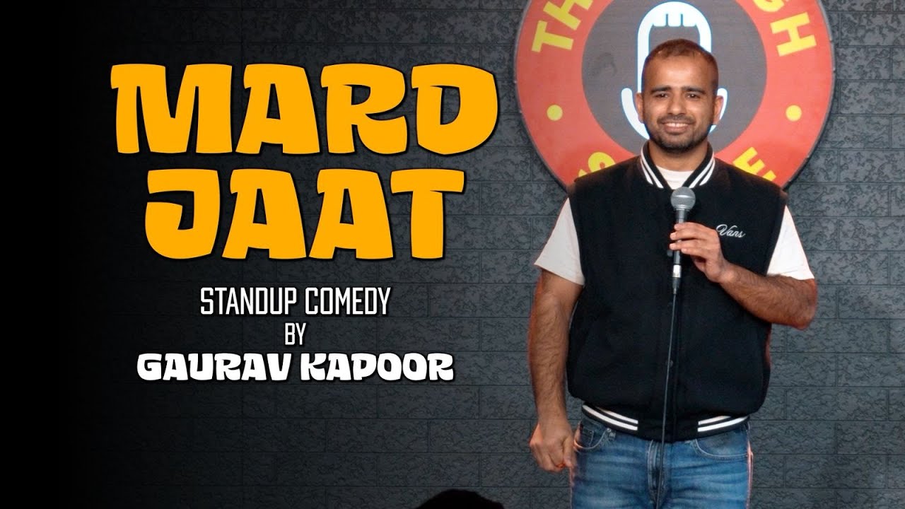 MARD JAAT | Gaurav Kapoor | Stand Up Comedy | Audience Interaction