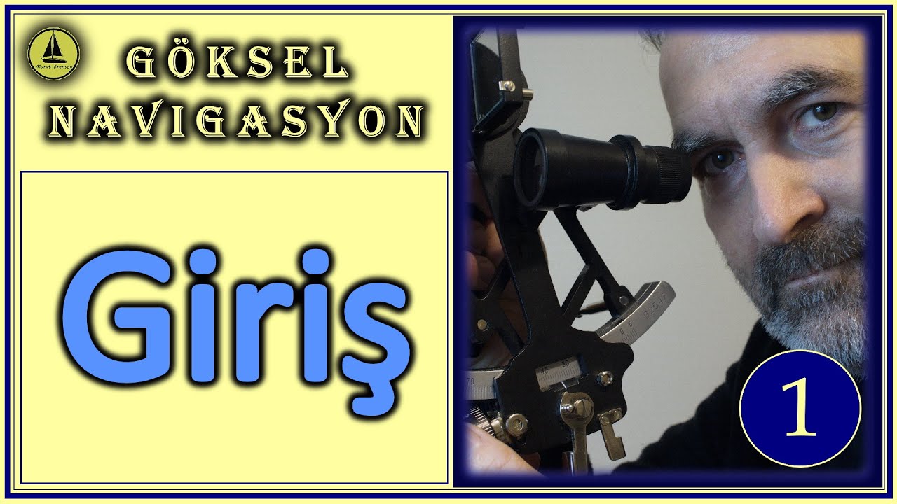 269 : Göksel navigasyona giriş