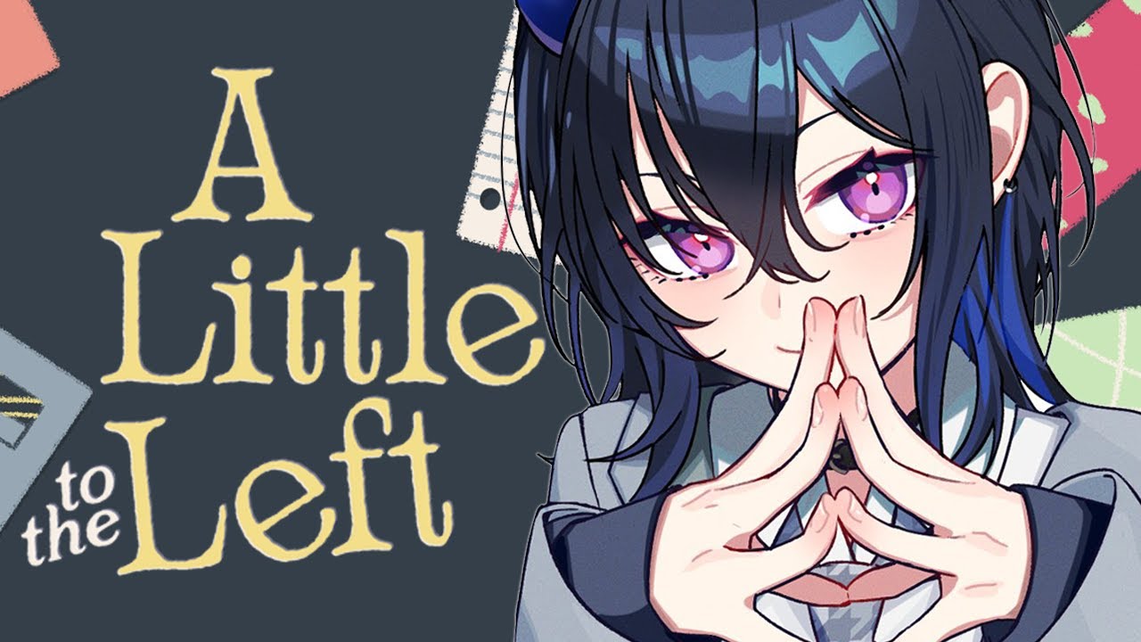 【 A Little to the Left 】ﾁﾙっと【ぶいすぽ/一ノ瀬うるは】