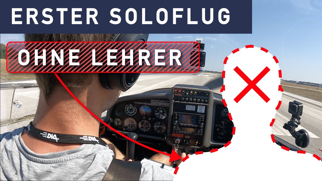 PPL Meilenstein: Der erste Soloflug / erster Alleinflug