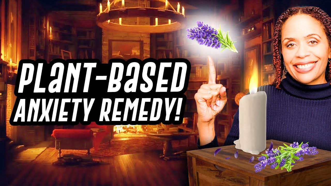 Here&rsquo;s a Plant-based Treatment for Anxiety