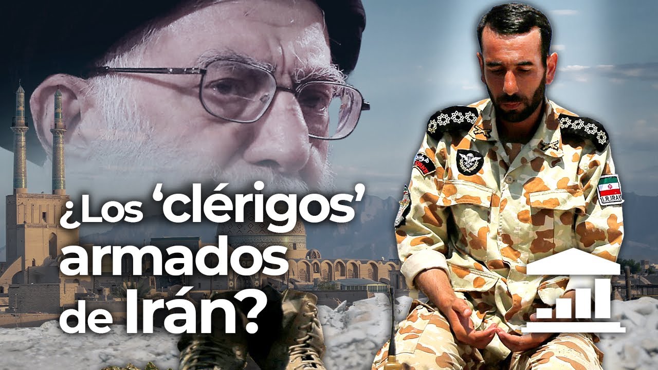 La Guardia Revolucionaria de Ir&aacute;n &iquest;El ESCUDO de los AYATOL&Aacute;S? - VisualPolitik