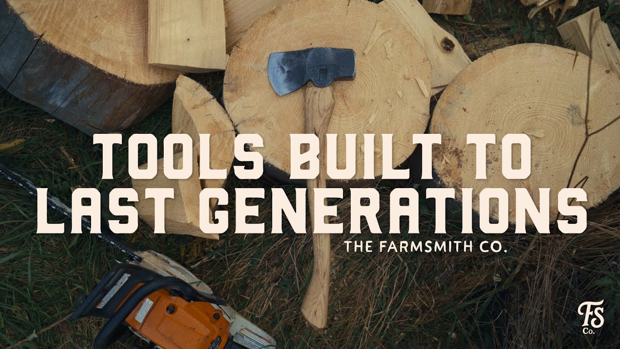 Introducing The Farmsmith Company - American-Made Axes, Forged Tools, and True Craftsmanship