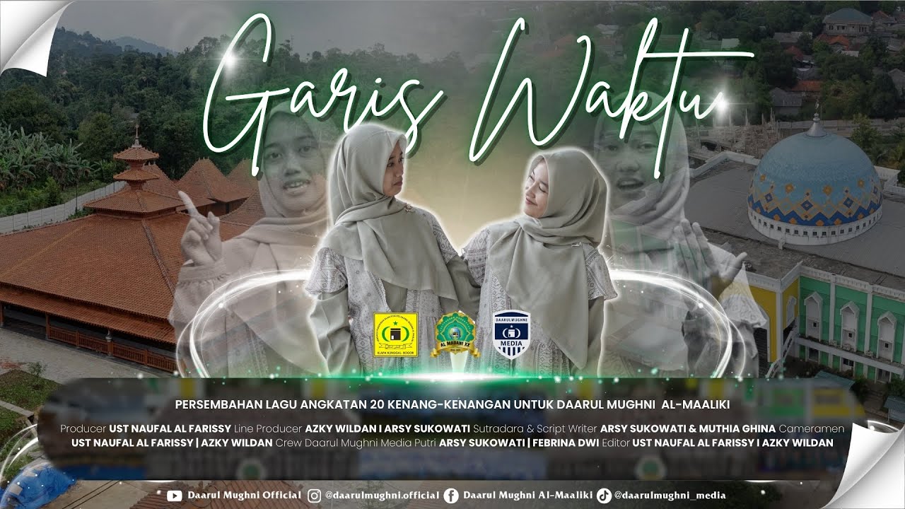 Garis Waktu - Song By : Arsy Sukowati & Muthya Ghina  (Al Madani 20) - Official Music Video