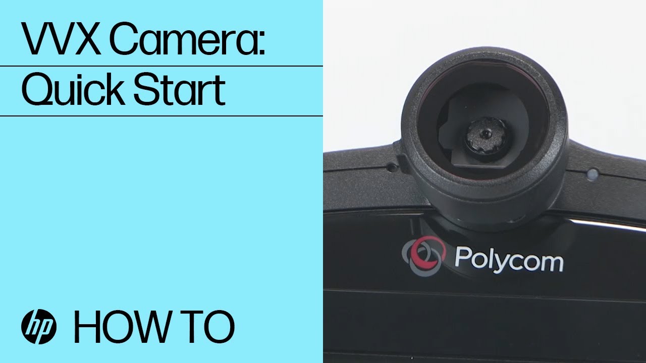 VVX Camera: Quick Start | HP Support