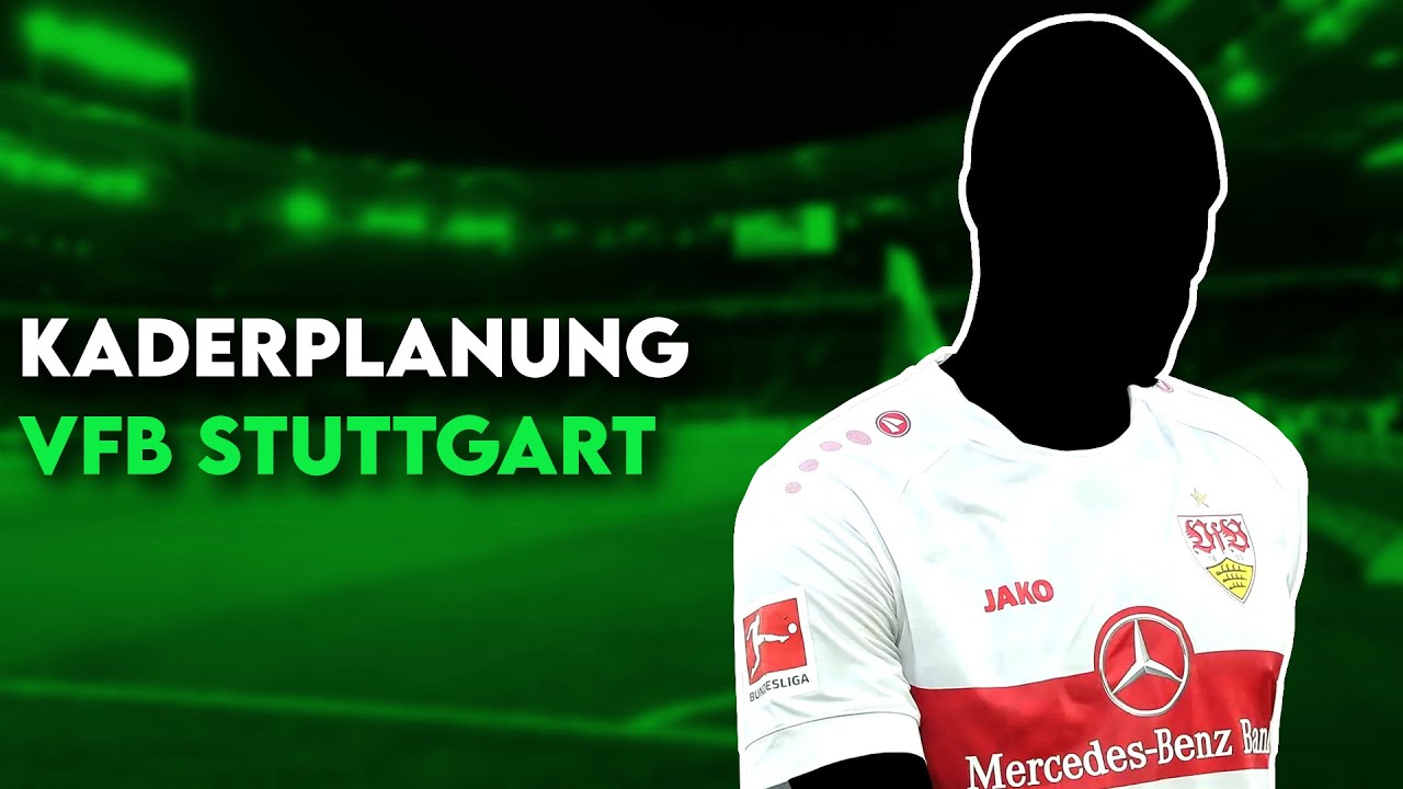 VfB Stuttgart: Mit diesem Kader greift Stuttgart in der 1. Liga wieder an! | Kaderplanung 2023