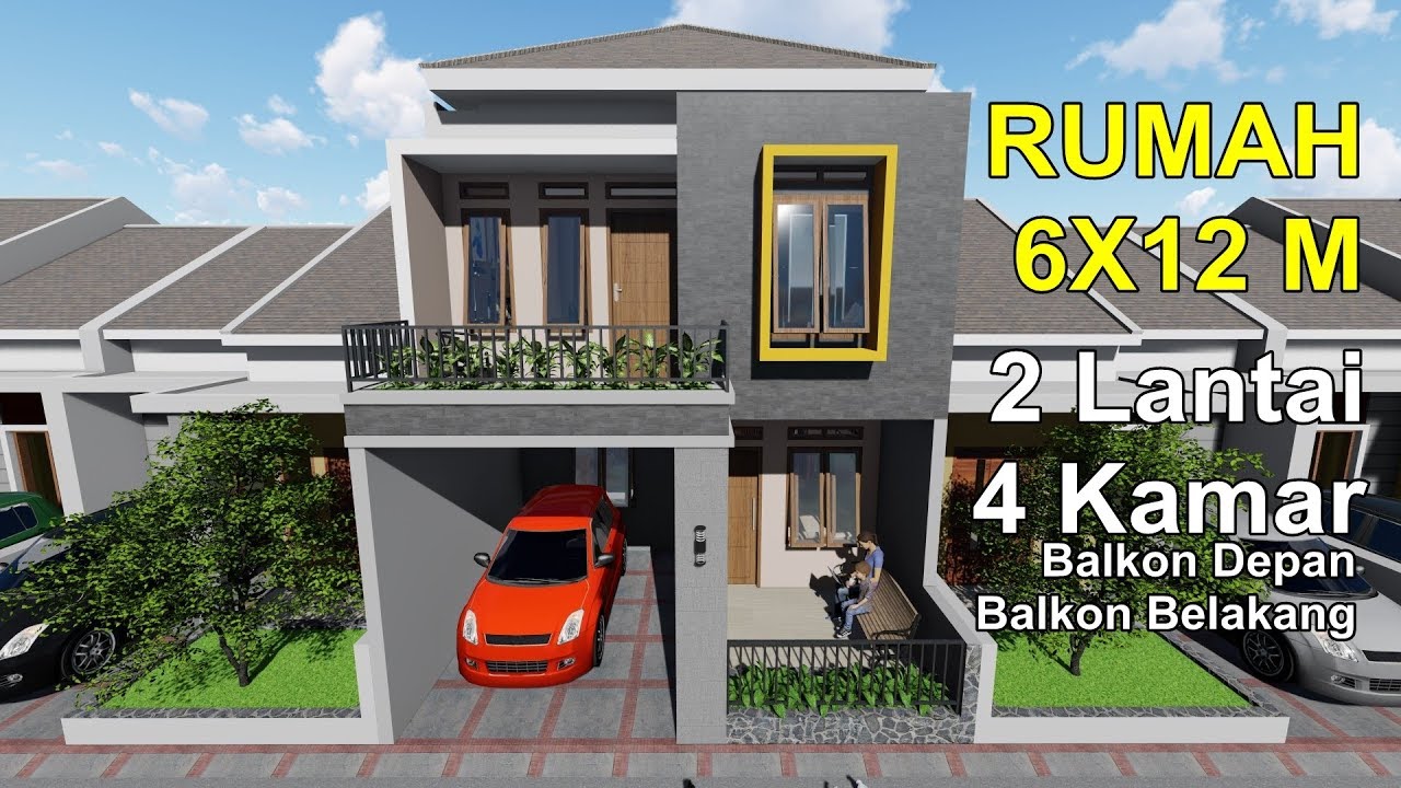 Rumah dilahan 6x12 m dengan 4 kamar tidur_Balkon depan dan belakang