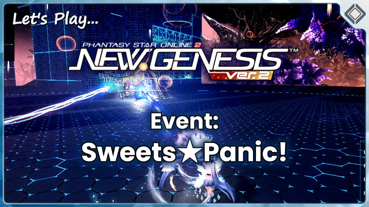 Phantasy Star Online 2: New Genesis | Sweets★Panic! - Event