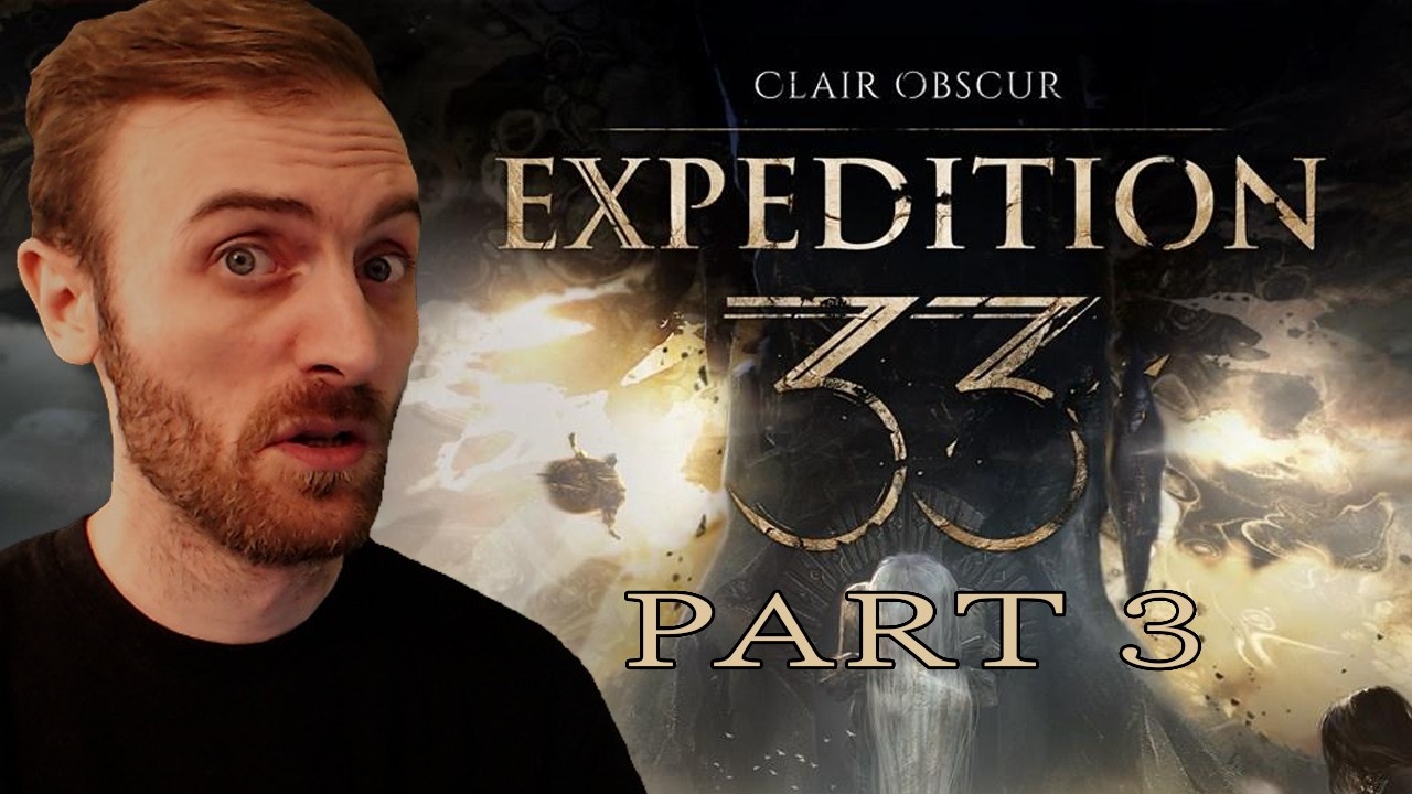 Clair Obscur: Expedition 33 - Blind Expert Difficulty pt3