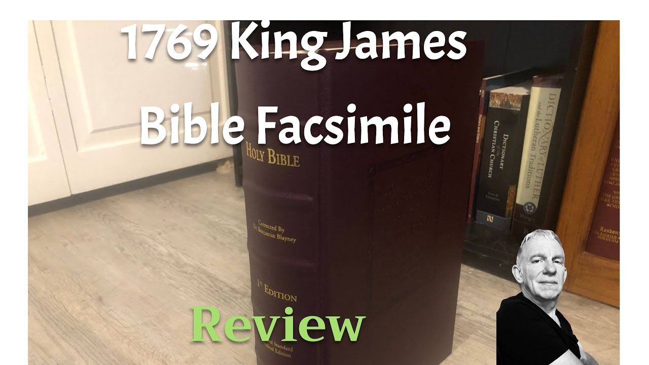 Review of 1769 King James Bible Facsimile Edition