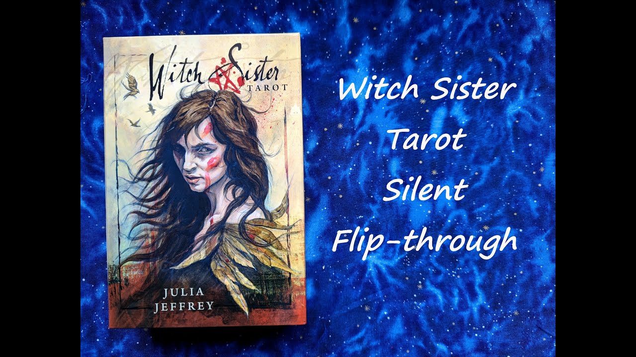 Witch Sister Tarot - Silent Flip-through