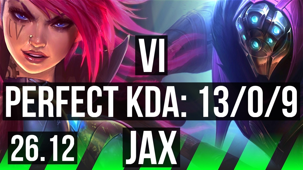 VI vs JAX (JGL) | Perfect KDA: 13/0/9, 34K damage | EUW Master | 26.12